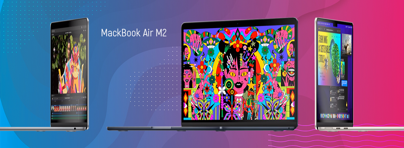 Laptop Terbaik yang Perlu Anda Miliki - MacBook Air M2